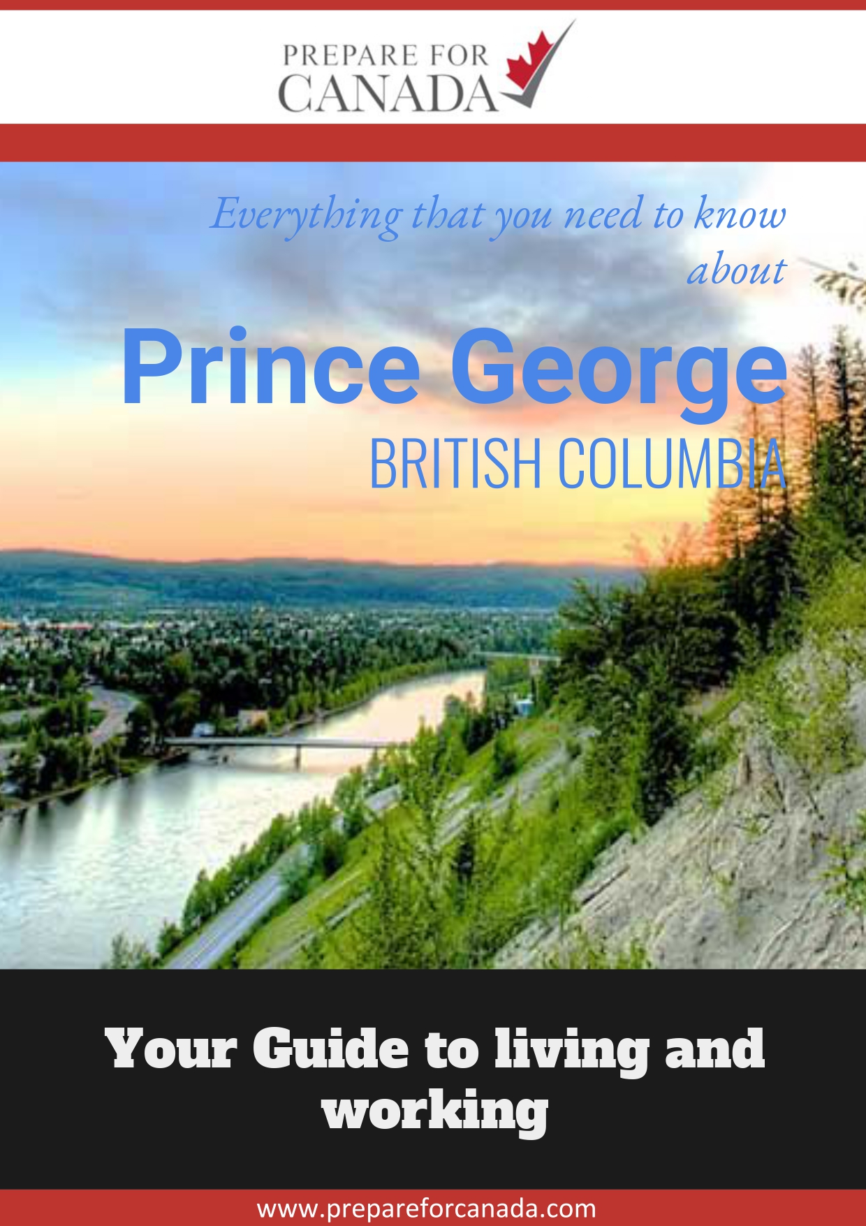 Prince George - Choosing a City Ebook