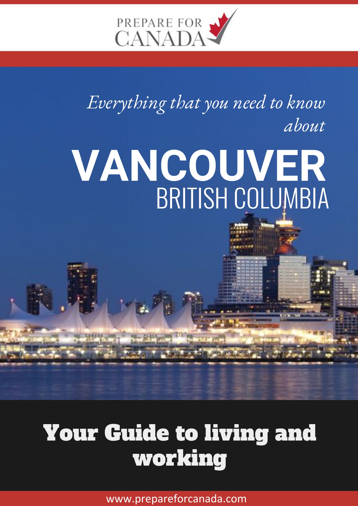Vancouver - Choosing A City Ebook
